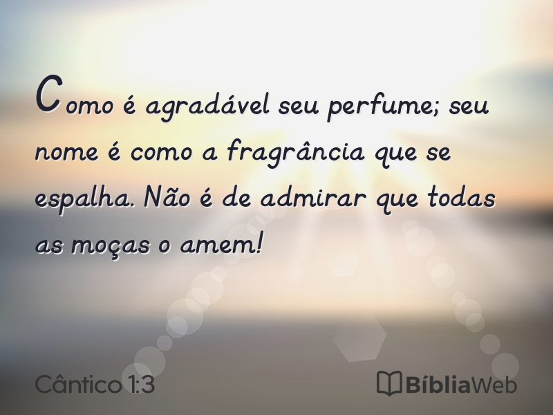Cântico 1:3 em imagem para compartilhar