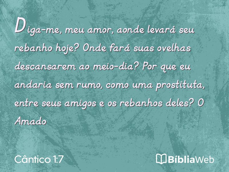 Cântico 1:7 em imagem para compartilhar