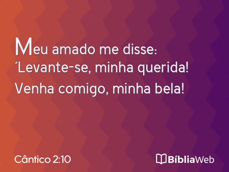 Cântico 2:10 em imagem para compartilhar