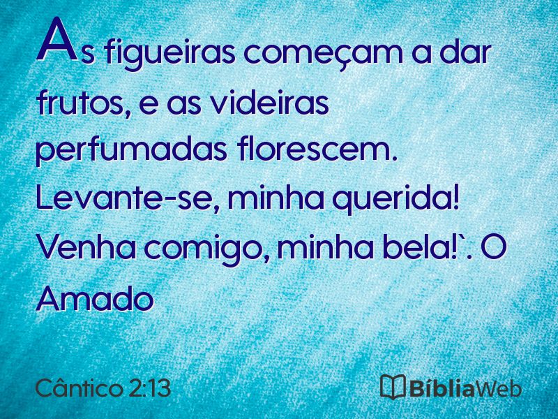 Cântico 2:13 em imagem para compartilhar