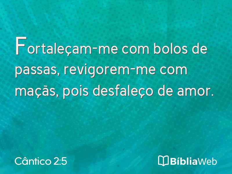 Cântico 2:5 em imagem para compartilhar