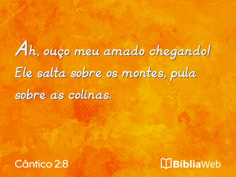 Cântico 2:8 em imagem para compartilhar