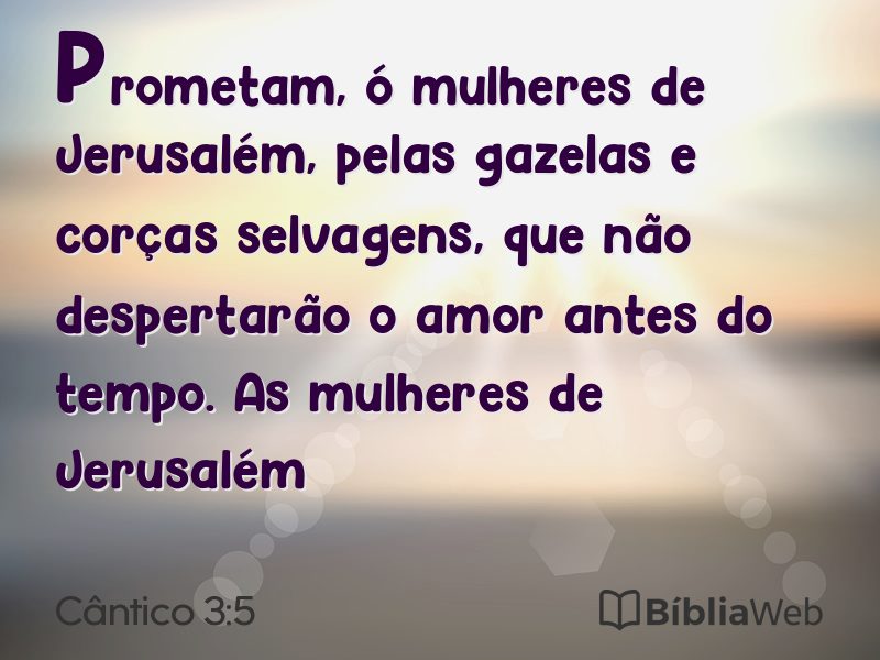 Cântico 3:5 em imagem para compartilhar
