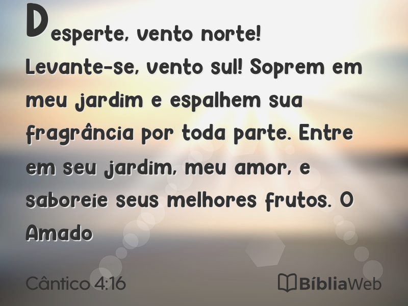 Cântico 4:16 em imagem para compartilhar