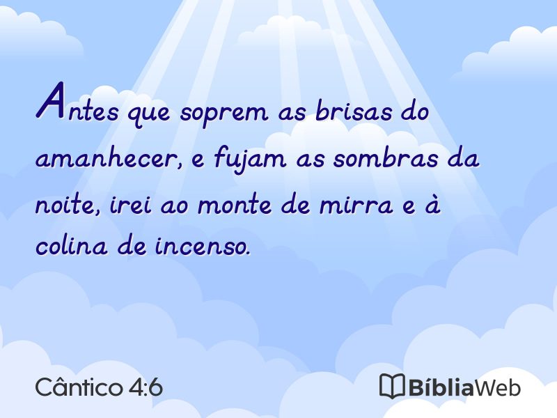 Cântico 4:6 em imagem para compartilhar