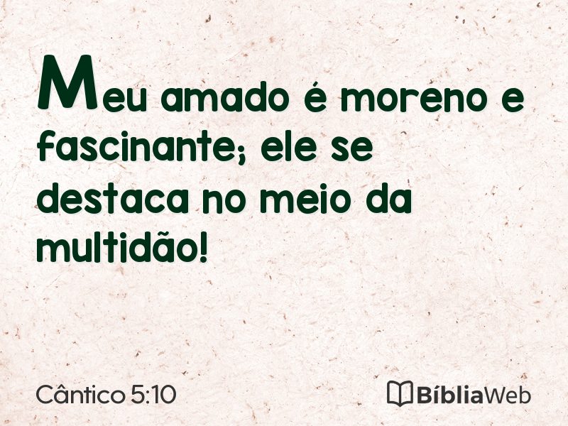 Cântico 5:10 em imagem para compartilhar