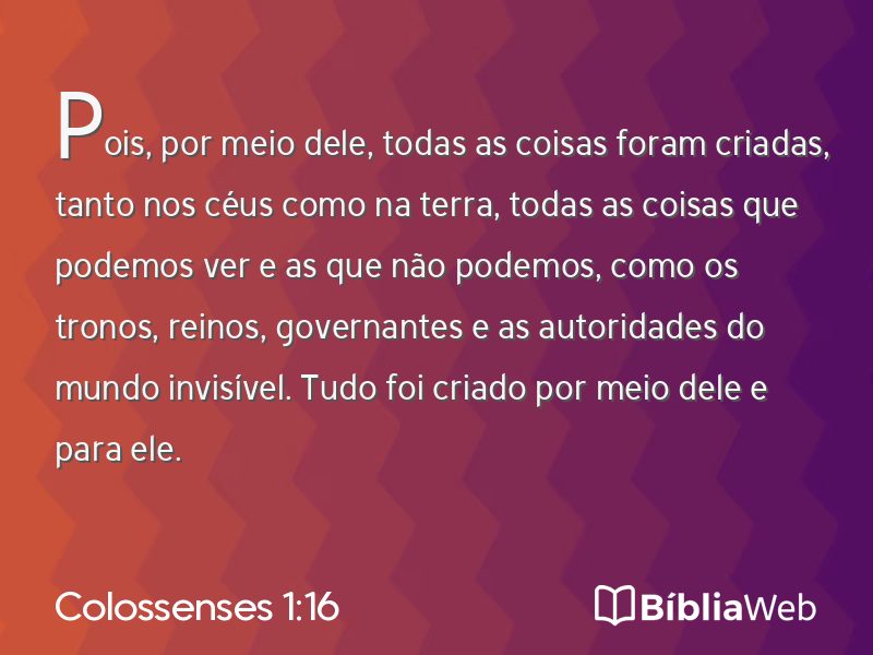 Colossenses 1:16 em imagem para compartilhar