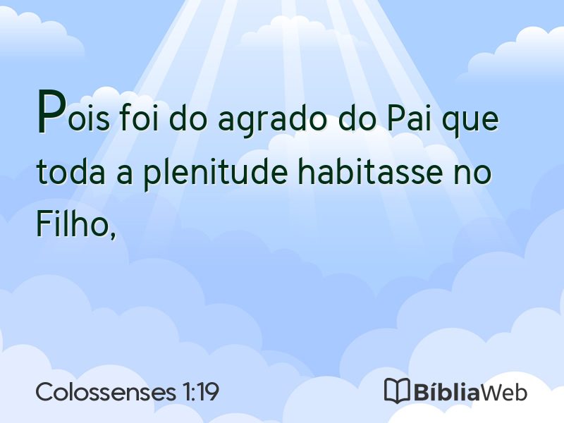 Colossenses 1:19 em imagem para compartilhar