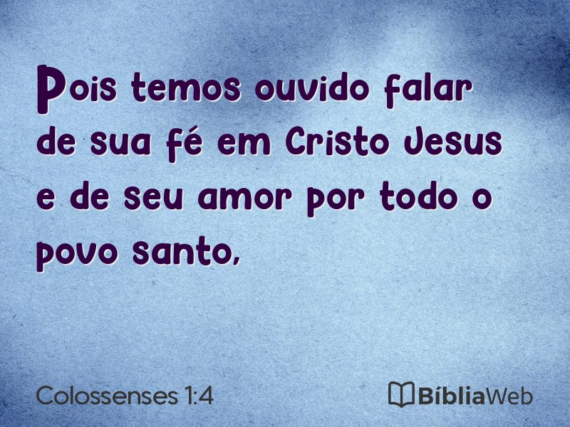 Colossenses 1:4 em imagem para compartilhar