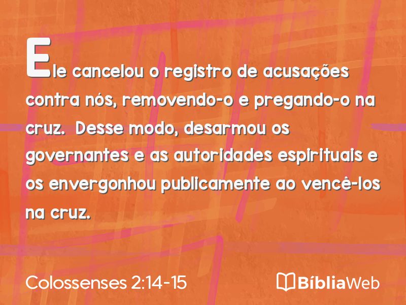 Colossenses 2:14-15 em imagem para compartilhar