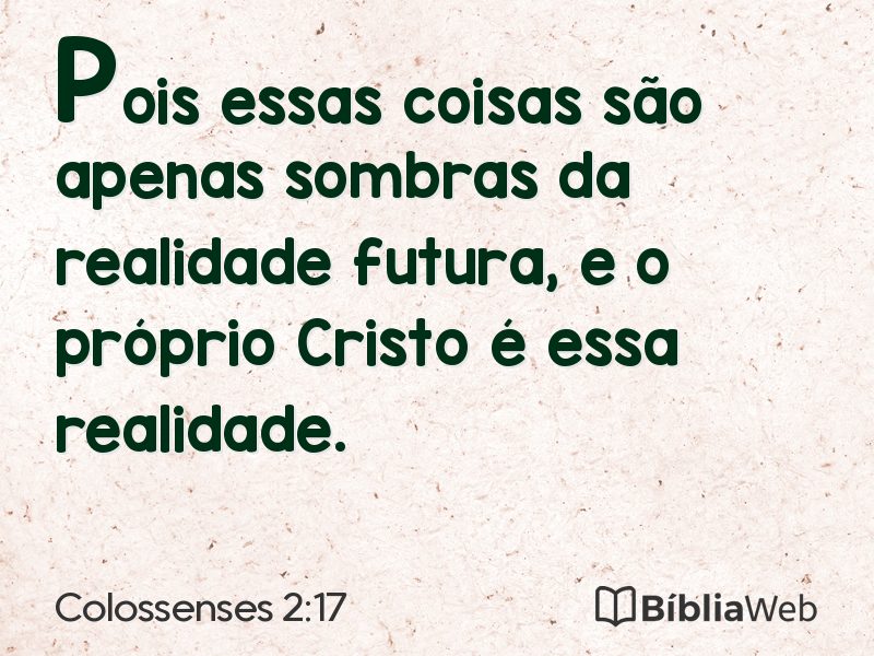 Colossenses 2:17 em imagem para compartilhar