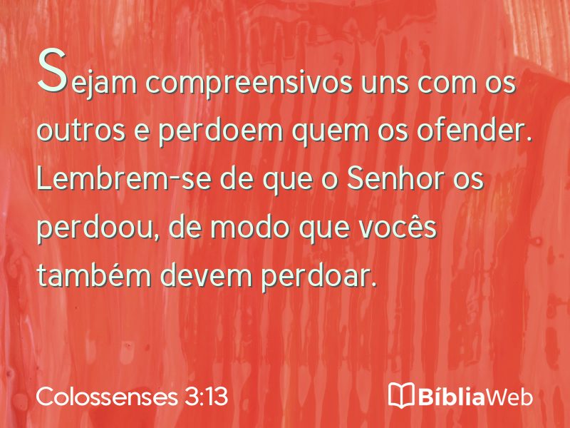 Colossenses 3:13 em imagem para compartilhar