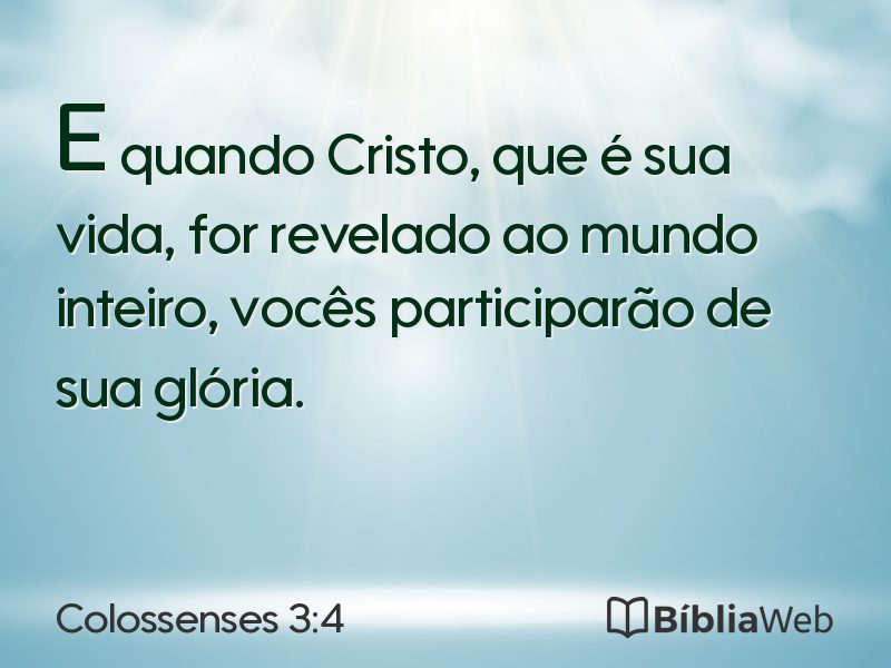 Colossenses 3:4 em imagem para compartilhar
