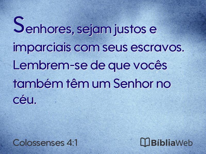 Colossenses 4:1 em imagem para compartilhar