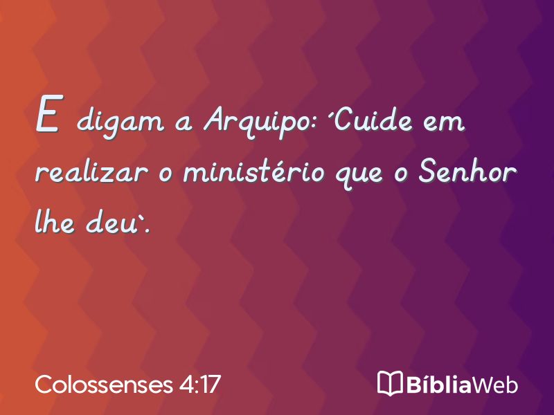 Colossenses 4:17 em imagem para compartilhar
