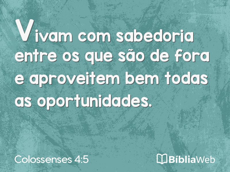 Colossenses 4:5 em imagem para compartilhar