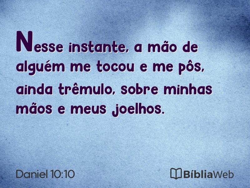 Daniel 10:10 em imagem para compartilhar