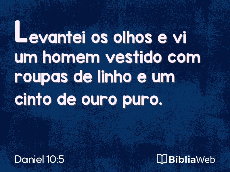Daniel 10:5 em imagem para compartilhar