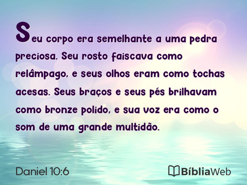 Daniel 10:6 em imagem para compartilhar