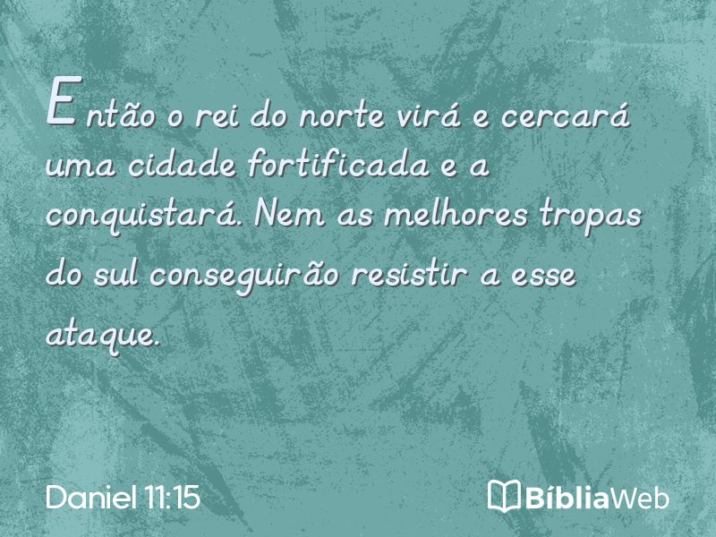Daniel 11:15 em imagem para compartilhar