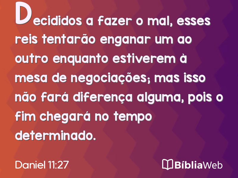 Daniel 11:27 em imagem para compartilhar
