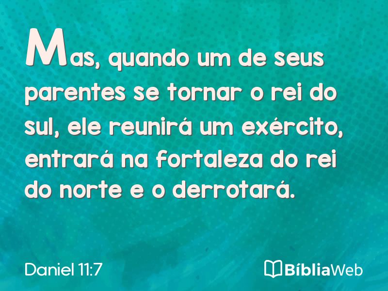 Daniel 11:7 em imagem para compartilhar