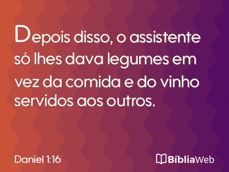 Daniel 1:16 em imagem para compartilhar