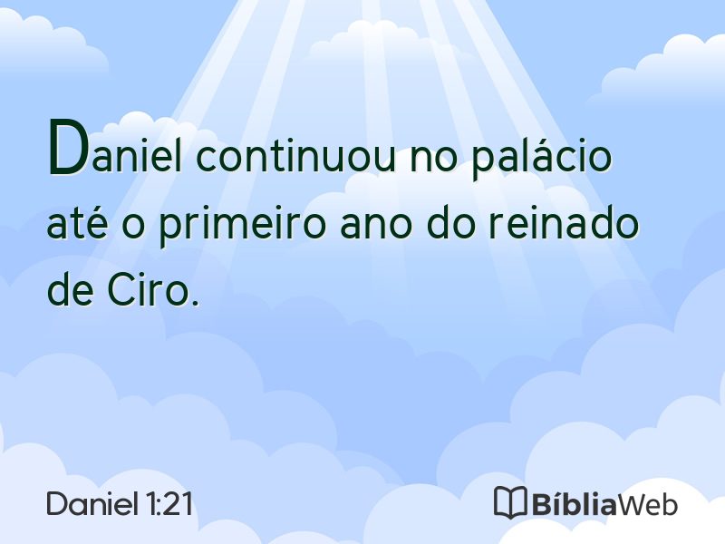 Daniel 1:21 em imagem para compartilhar