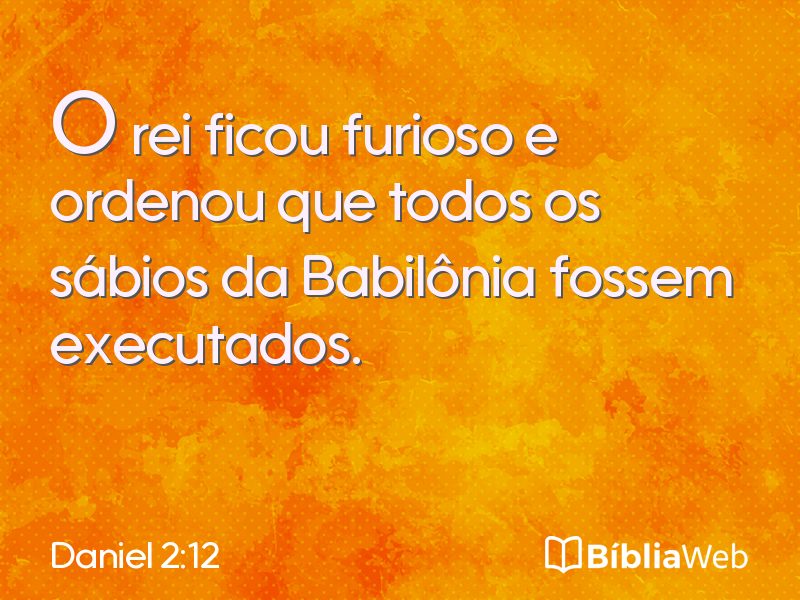 Daniel 2:12 em imagem para compartilhar