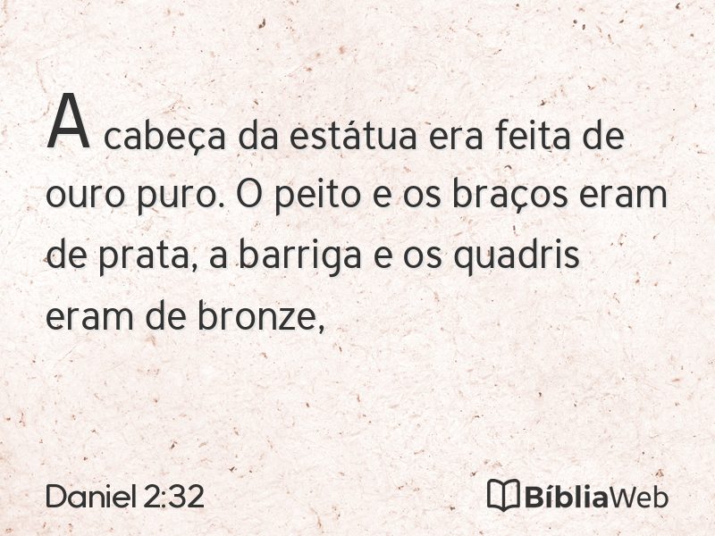 Daniel 2:32 em imagem para compartilhar