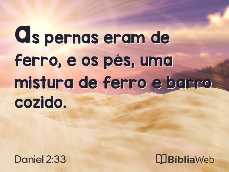 Daniel 2:33 em imagem para compartilhar