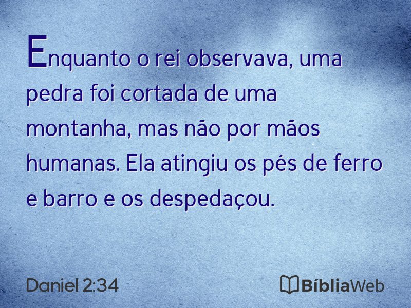 Daniel 2:34 em imagem para compartilhar