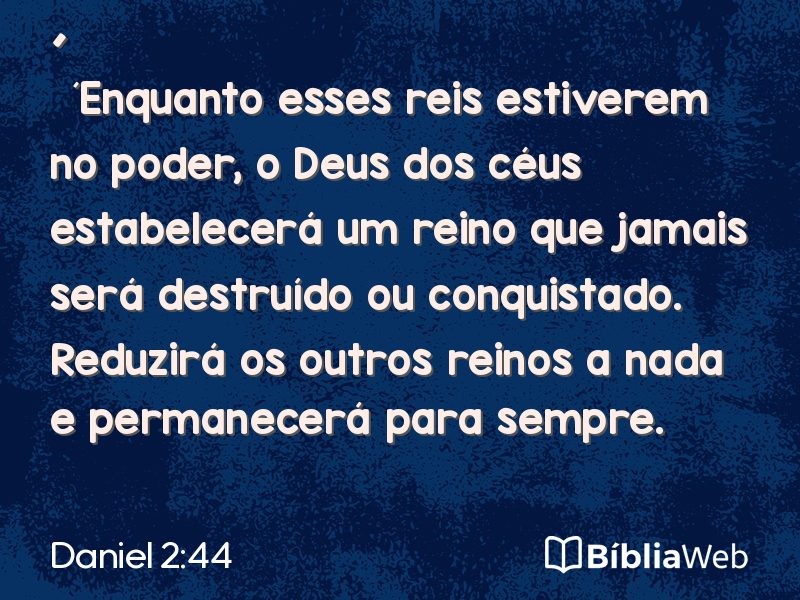 Daniel 2:44 em imagem para compartilhar