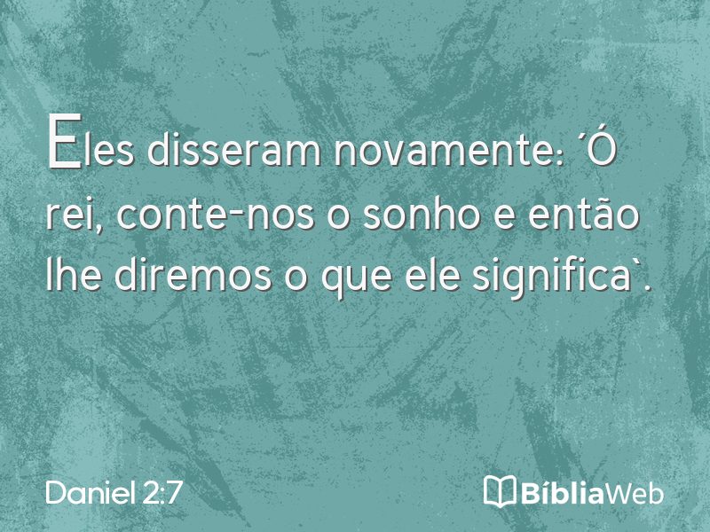 Daniel 2:7 em imagem para compartilhar