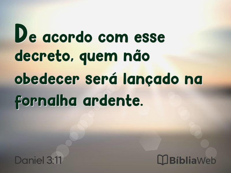 Daniel 3:11 em imagem para compartilhar