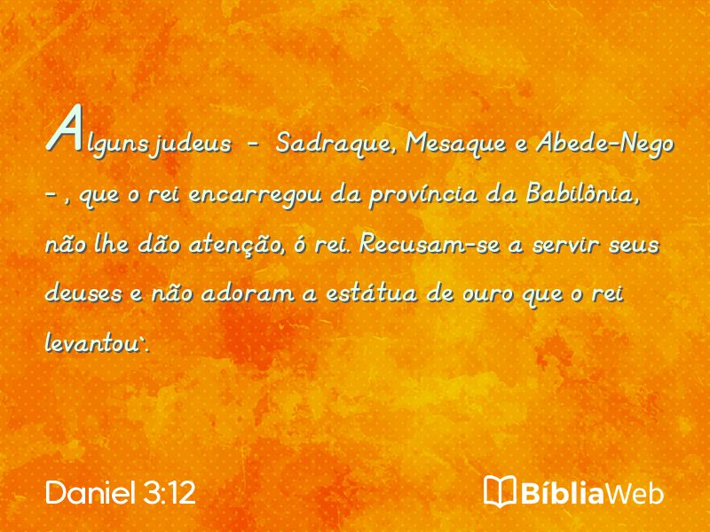 Daniel 3:12 em imagem para compartilhar