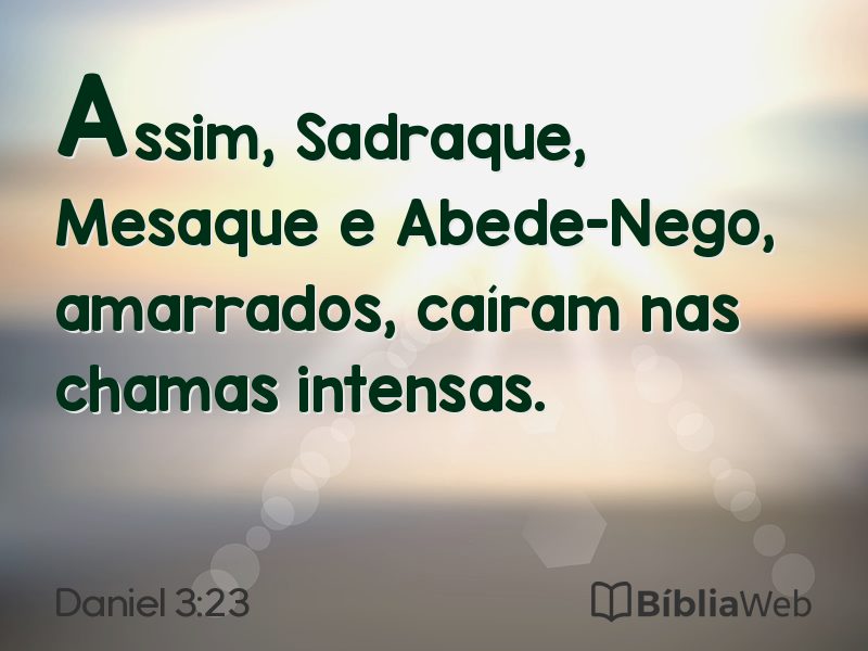Daniel 3:23 em imagem para compartilhar