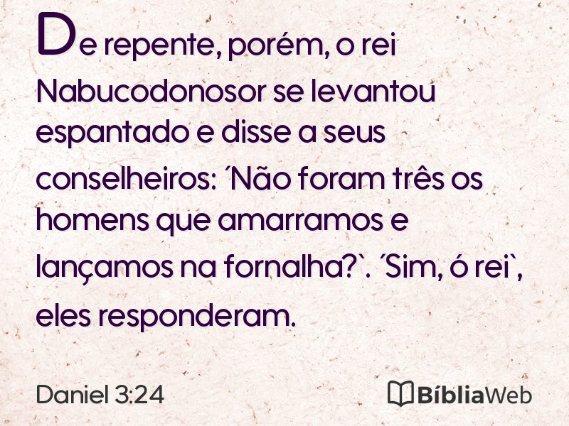 Daniel 3:24 em imagem para compartilhar