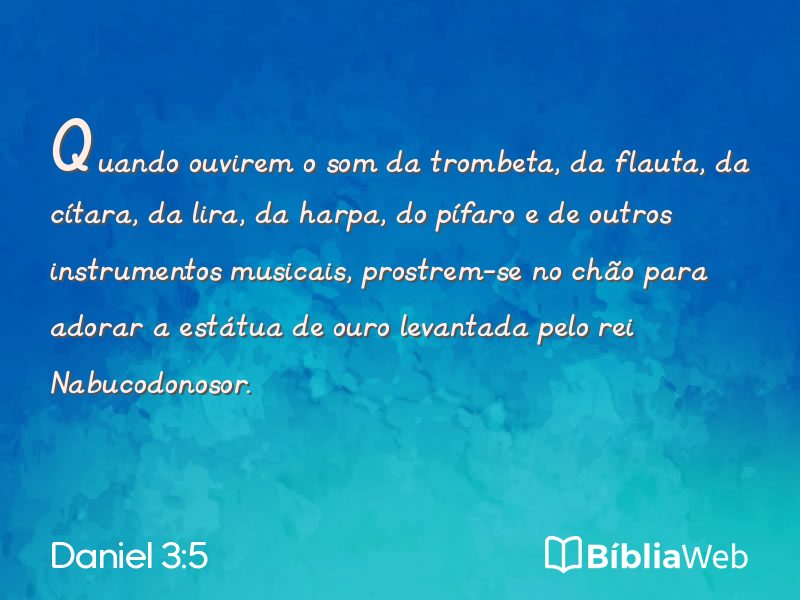Daniel 3:5 em imagem para compartilhar