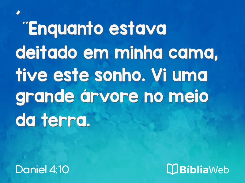 Daniel 4:10 em imagem para compartilhar