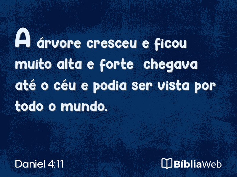 Daniel 4:11 em imagem para compartilhar