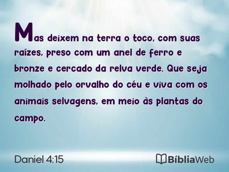 Daniel 4:15 em imagem para compartilhar