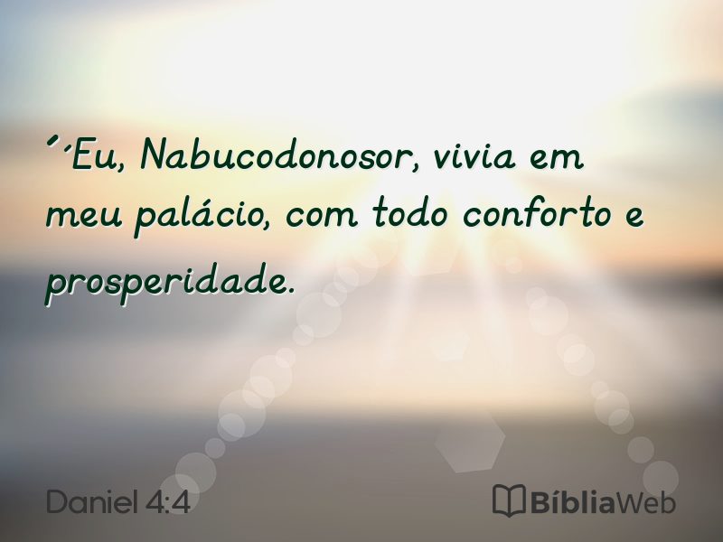 Daniel 4:4 em imagem para compartilhar