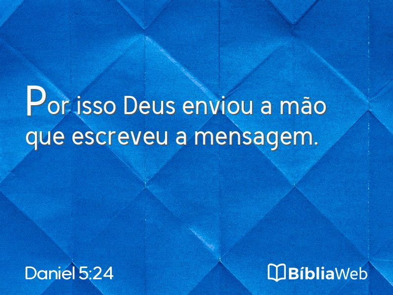 Daniel 5:24 em imagem para compartilhar