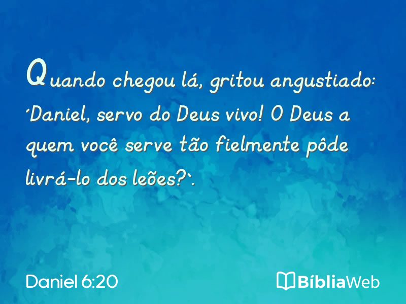 Daniel 6:20 em imagem para compartilhar