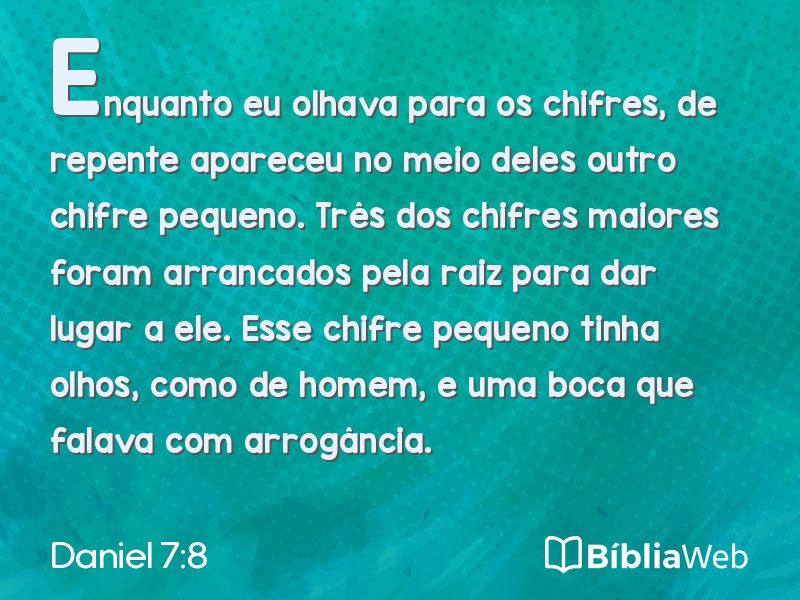 Daniel 7:8 em imagem para compartilhar
