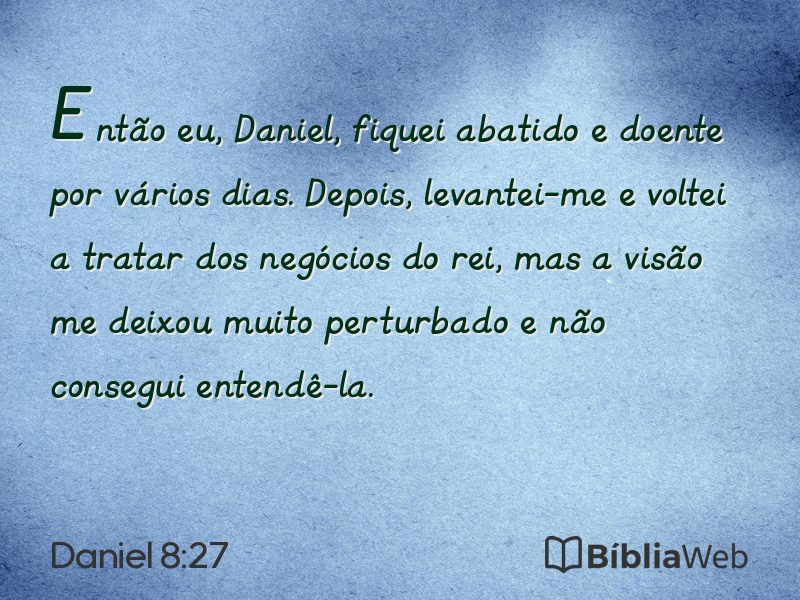 Daniel 8:27 em imagem para compartilhar