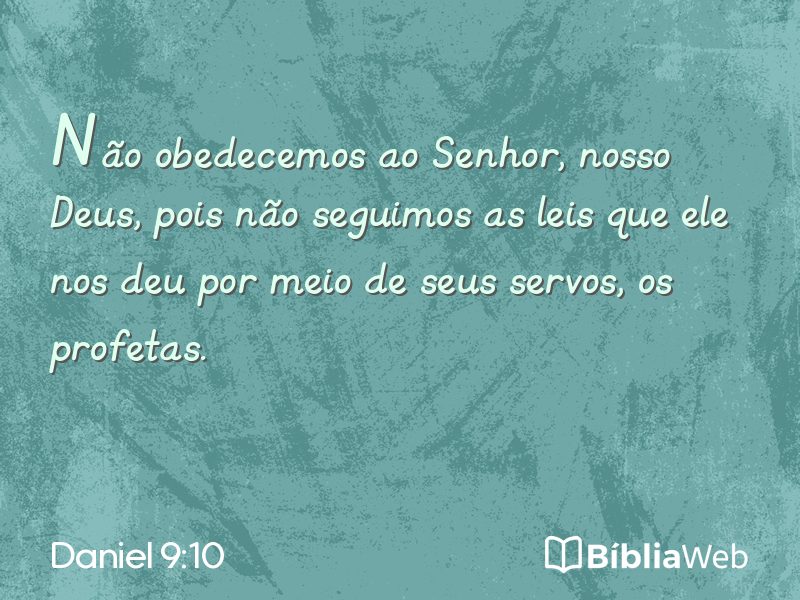 Daniel 9:10 em imagem para compartilhar