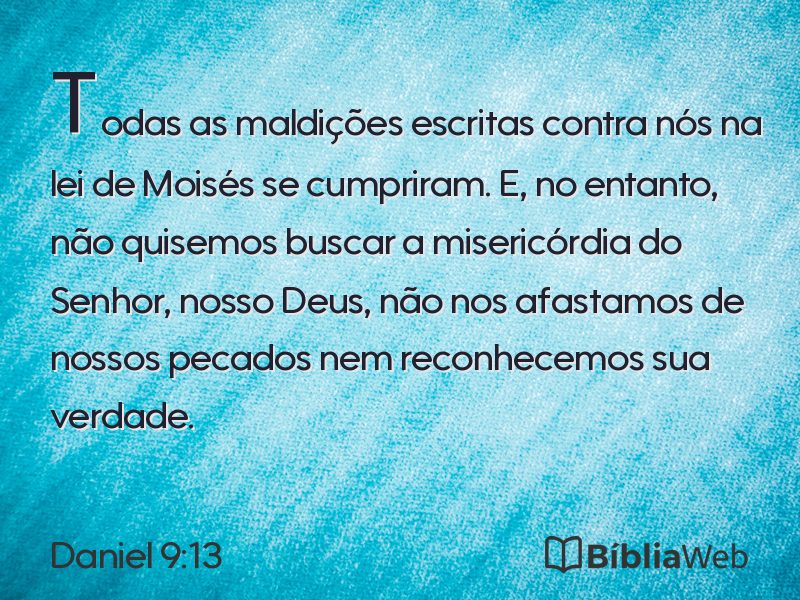 Daniel 9:13 em imagem para compartilhar