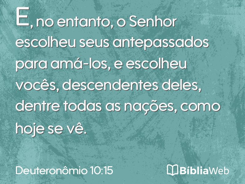 Deuteronômio 10:15 em imagem para compartilhar